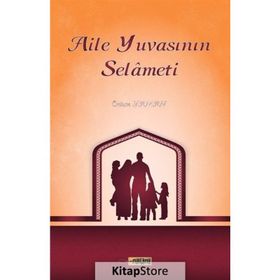 Aile Yuvasının Selameti - Özkan Yaman