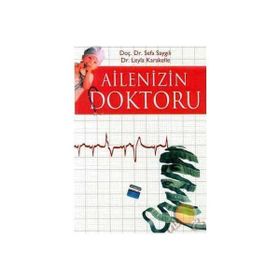AILEDE HERKESIN DOKTORU - NURI ERGENE