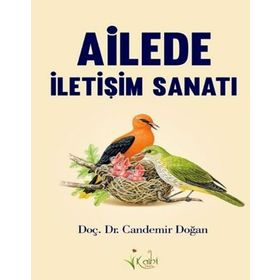AILEDE İLETIŞIM SANATI - CANDEMIR DOĞAN