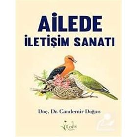 AILEDE İLETIŞIM SANATI - CANDEMIR DOĞAN