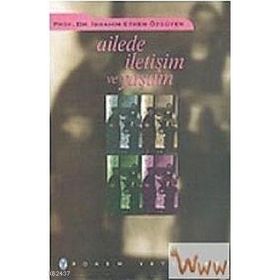 AILEDE İLETİŞİM VE YAŞAM - İBRAHİM ETHEM ÖZGÜVEN