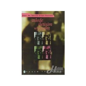 AILEDE İLETİŞİM VE YAŞAM - İBRAHİM ETHEM ÖZGÜVEN