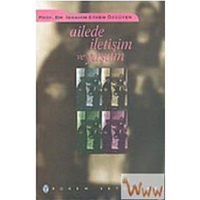 AILEDE İLETİŞİM VE YAŞAM - İBRAHİM ETHEM ÖZGÜVEN