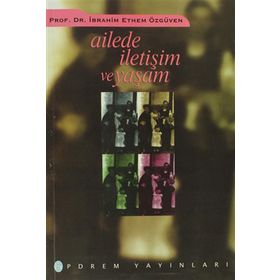 Ailede İletişim Ve Yaşam