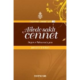 AILEDE SAKLI CENNET DÜĞÜN, EVLILIK VE MUTLU YUVA - MEHMET ILDIRAR