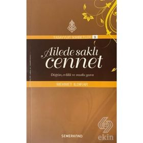 AILEDE SAKLI CENNET DÜĞÜN, EVLILIK VE MUTLU YUVA - MEHMET ILDIRAR