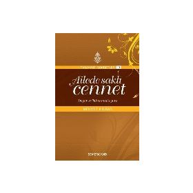 AILEDE SAKLI CENNET DÜĞÜN, EVLILIK VE MUTLU YUVA - MEHMET ILDIRAR