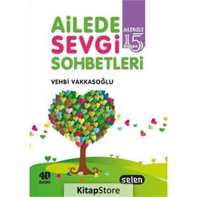 AILEDE SEVGI SOHBETLERI - VEHBI VAKKASOĞLU