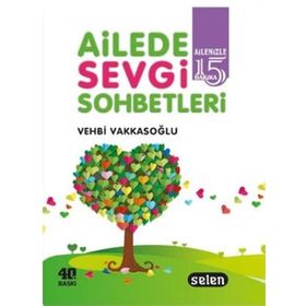 AILEDE SEVGI SOHBETLERI - VEHBI VAKKASOĞLU