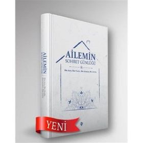 Ailemin Sohbet Günlüğü - Türkiye Diyanet Vakfı Yayınları
