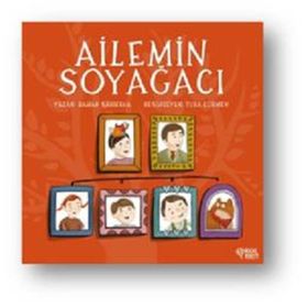 Ailemin Soyağacı - Bahar Sarıkaya