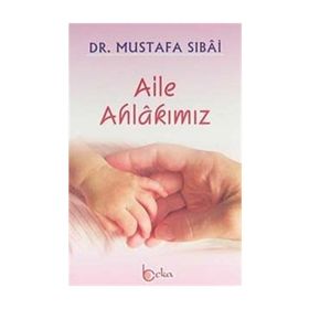 AILEMIZIN DIN VE AHLAK HOCASI - RAGIP GÜZEL