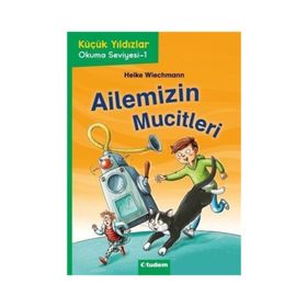 Ailemizin Mucitleri - Heike Wiechmann