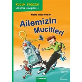 Ailemizin Mucitleri - Heike Wiechmann