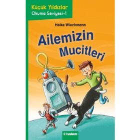 Ailemizin Mucitleri - Heike Wiechmann