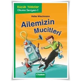 Ailemizin Mucitleri - Heike Wiechmann
