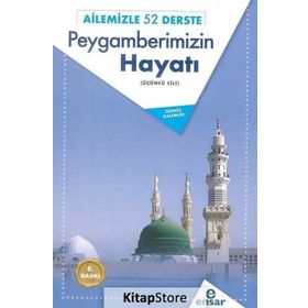 AILEMIZLE 52 DERSTE PEYGAMBERIMIZIN HAYATI - EKREM ÖZBAY