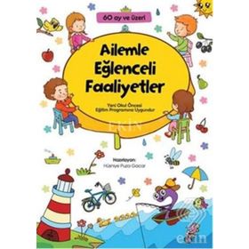 Ailemle Eğlenceli Faaliyetler - husniye puza gacar