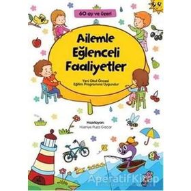 Ailemle Eğlenceli Faaliyetler - husniye puza gacar