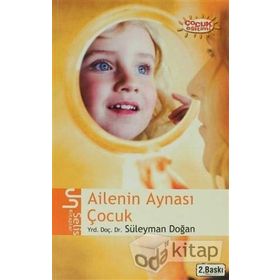 AILENIN AYNASI ÇOCUK - SÜLEYMAN DOĞAN