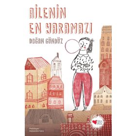 Ailenin En Yaramazı - Doğan Gündüz