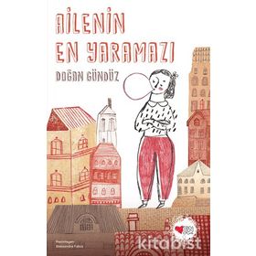 Ailenin En Yaramazı - Doğan Gündüz