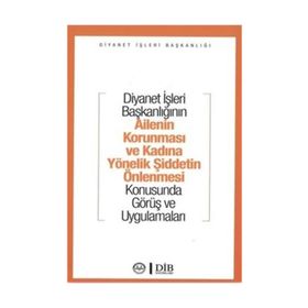 Ailenin Korunması ve Kadına Yönelik Şiddetin Önlenmesi Konusunda Görüş ve Uygulamaları - Komisyon
