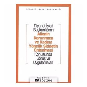 Ailenin Korunması ve Kadına Yönelik Şiddetin Önlenmesi Konusunda Görüş ve Uygulamaları - Komisyon