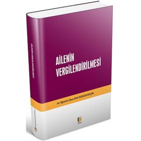 Ailenin Vergilendirilmesi - Eda Özdiler Küçük