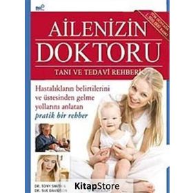 Ailenizin Doktoru - Tanı ve Tedavi Rehberi - Tony Smith