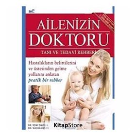 Ailenizin Doktoru - Tanı ve Tedavi Rehberi - Tony Smith