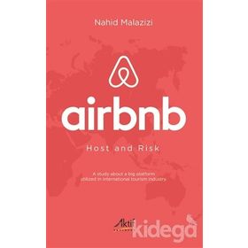 Airbnb Host and Risk - Nahid Malazizi