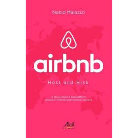Airbnb Host and Risk - Nahid Malazizi