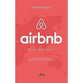 Airbnb Host and Risk - Nahid Malazizi