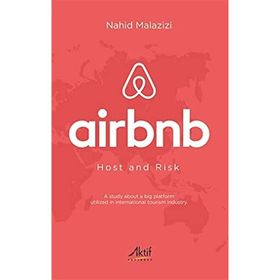 Airbnb Host and Risk - Nahid Malazizi