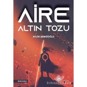 Aire Altın Tozu - Aylin Şemsioğlu