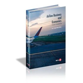 Airline Business And Economics Textbook - Cengiz Mesut Bükeç