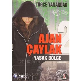 Ajan Çaylak 2 - Yasak Bölge - Tuğçe Yanardağ