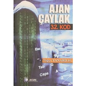Ajan Çaylak 2 - Yasak Bölge - Tuğçe Yanardağ