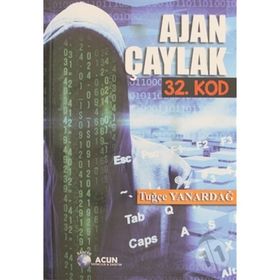 Ajan Çaylak 32. Kod - Tuğçe Yanardağ