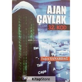 Ajan Çaylak 32. Kod - Tuğçe Yanardağ