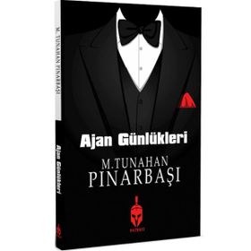 Ajan Günlükleri - M. Tunahan Pınarbaşı