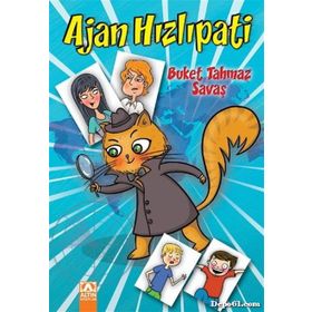 Ajan Hızlıpati 3 - Buket Tahmaz Savaş