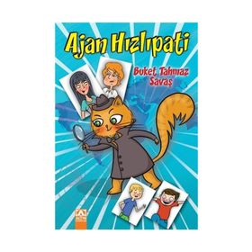 Ajan Hızlıpati 3 - Deyimler ve Atasözleri - Buket Tahmaz Savaş