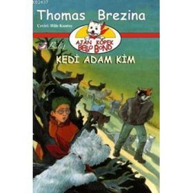 AJAN KÖPEK BELLO BOND DIZISI 7 KEDI ADAM KIM - THOMAS BREZINA