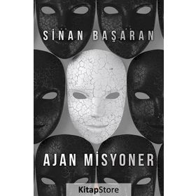 Ajan Misyoner - Sinan Başaran