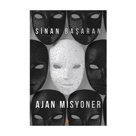 Ajan Misyoner - Sinan Başaran