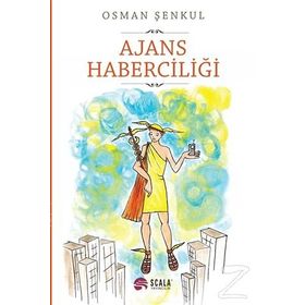 Ajans Haberciliği - Osman Şenkul
