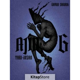 Ajin Yarı İnsan 6. Cilt - Gamon Sakurai