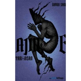 Ajin Yarı İnsan 6. Cilt - Gamon Sakurai